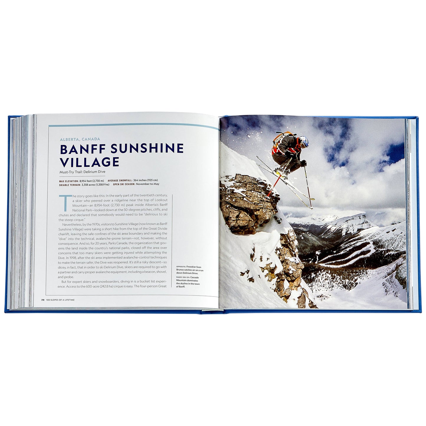 100 Slopes of a Lifetime: The World's Ultimate Ski and Snowboard Destinations