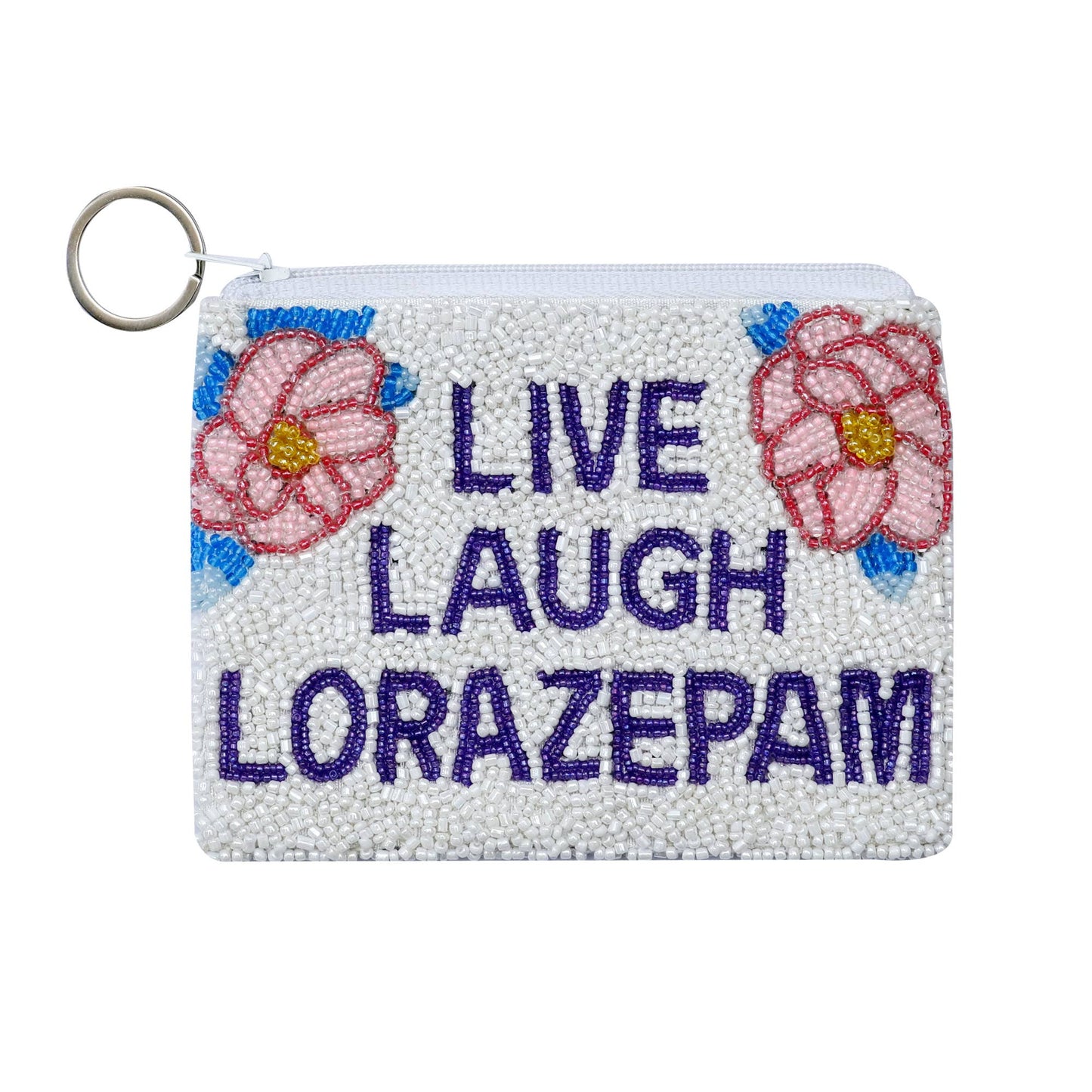 LIVE LAUGH LORAZEPAM - small coin purse