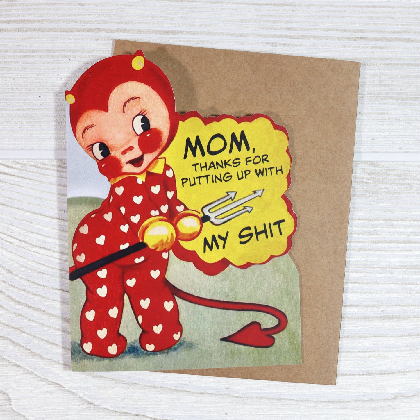 Mom Thanks for Putting up With My Shit-Card