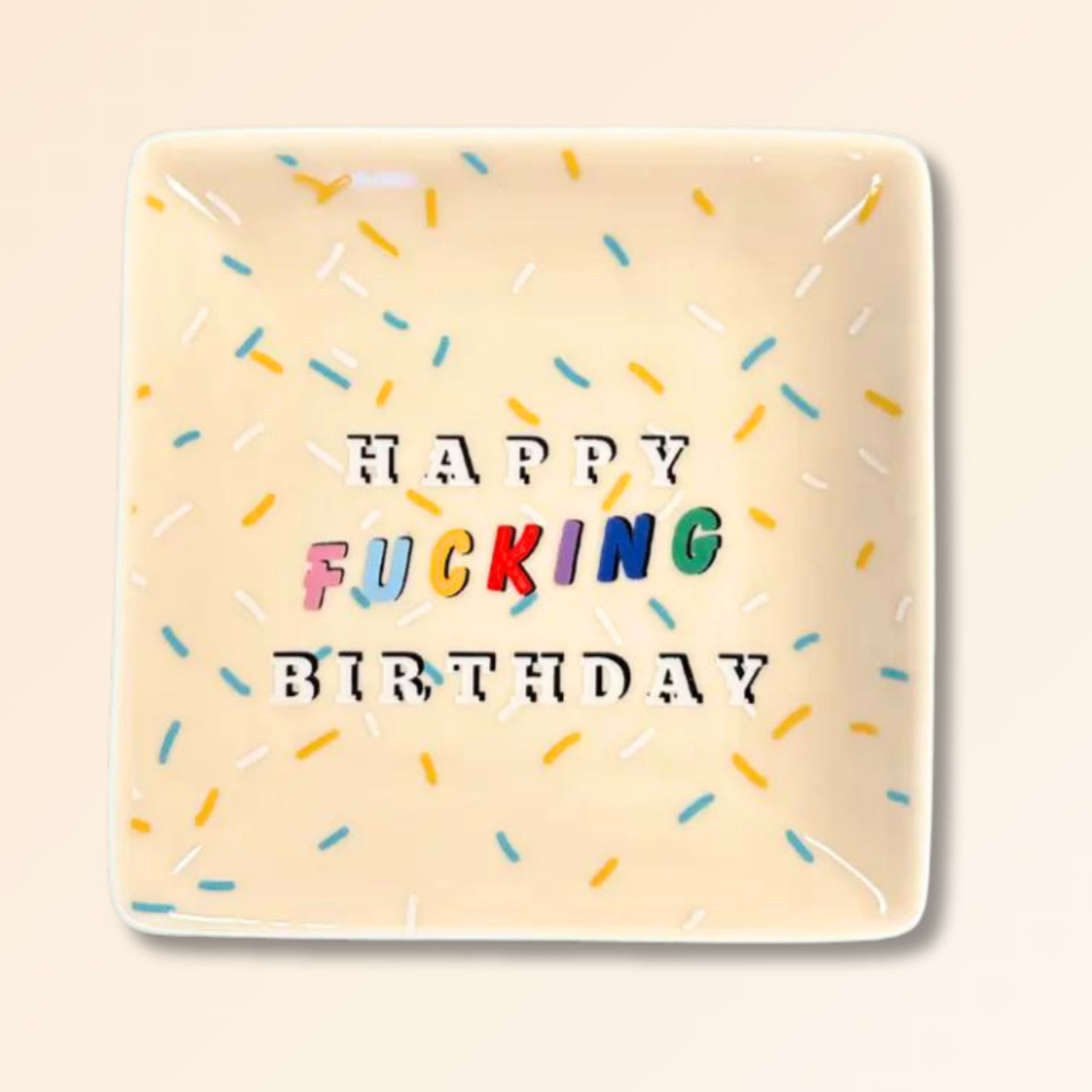 Happy Fucking Birthday - Square Trinket Tray