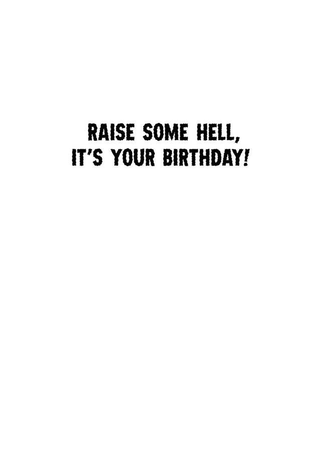 Birthday Card (Going to Hell)