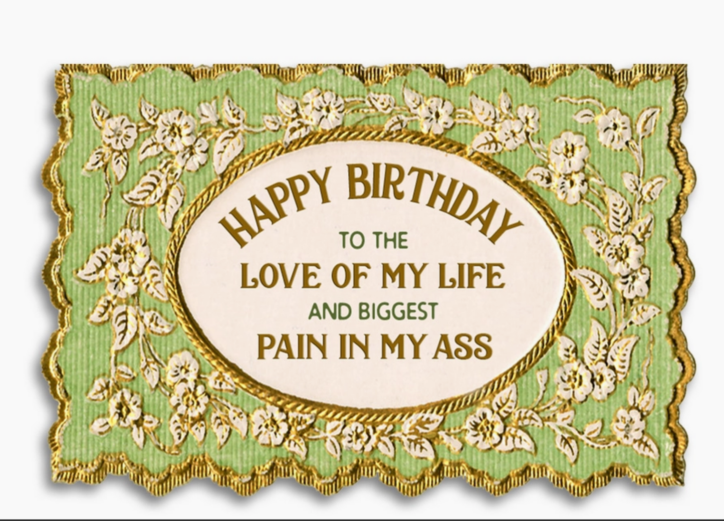 Happy Birthday to My Pain in the Ass - Vintage Card