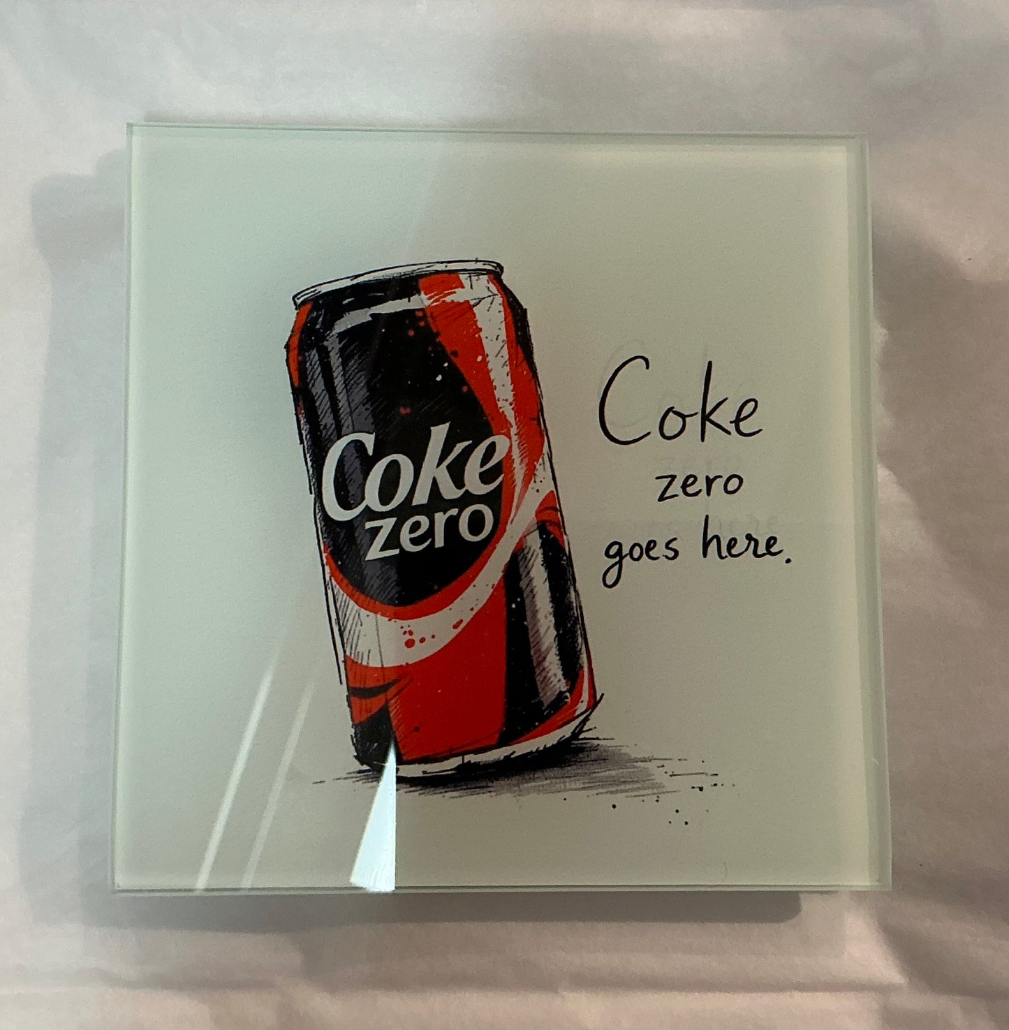 Coke Zero Goes Here Coaster (Exclusive)