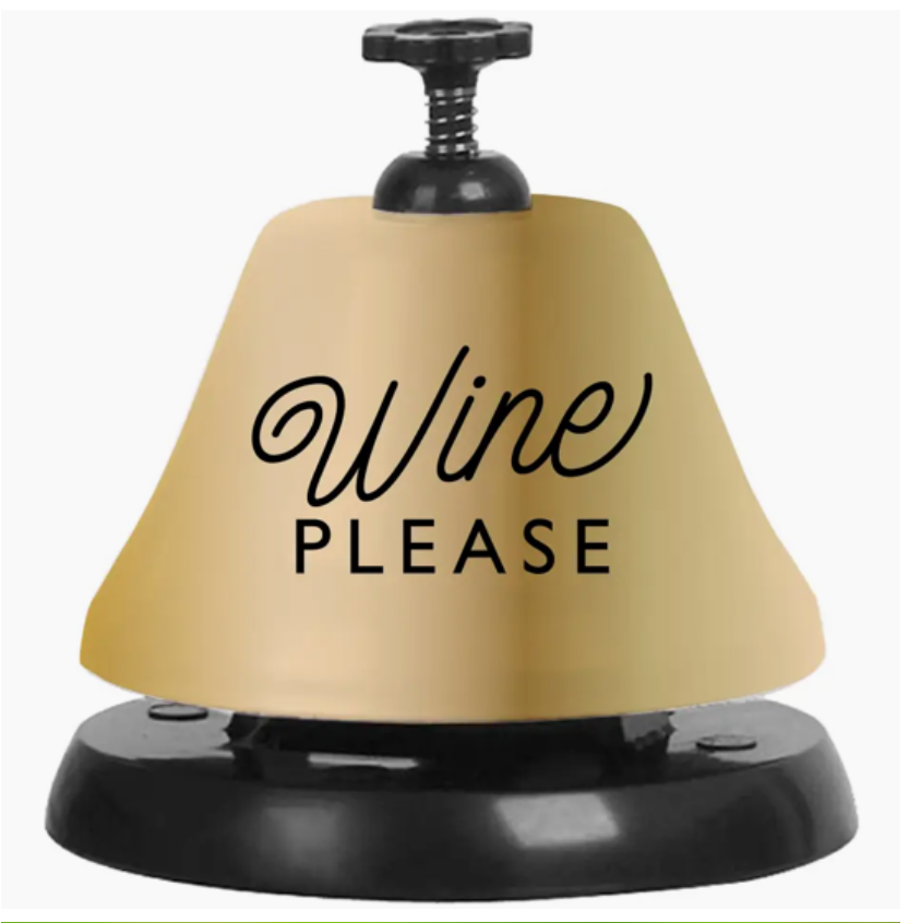 Desk Bell- Wine Please