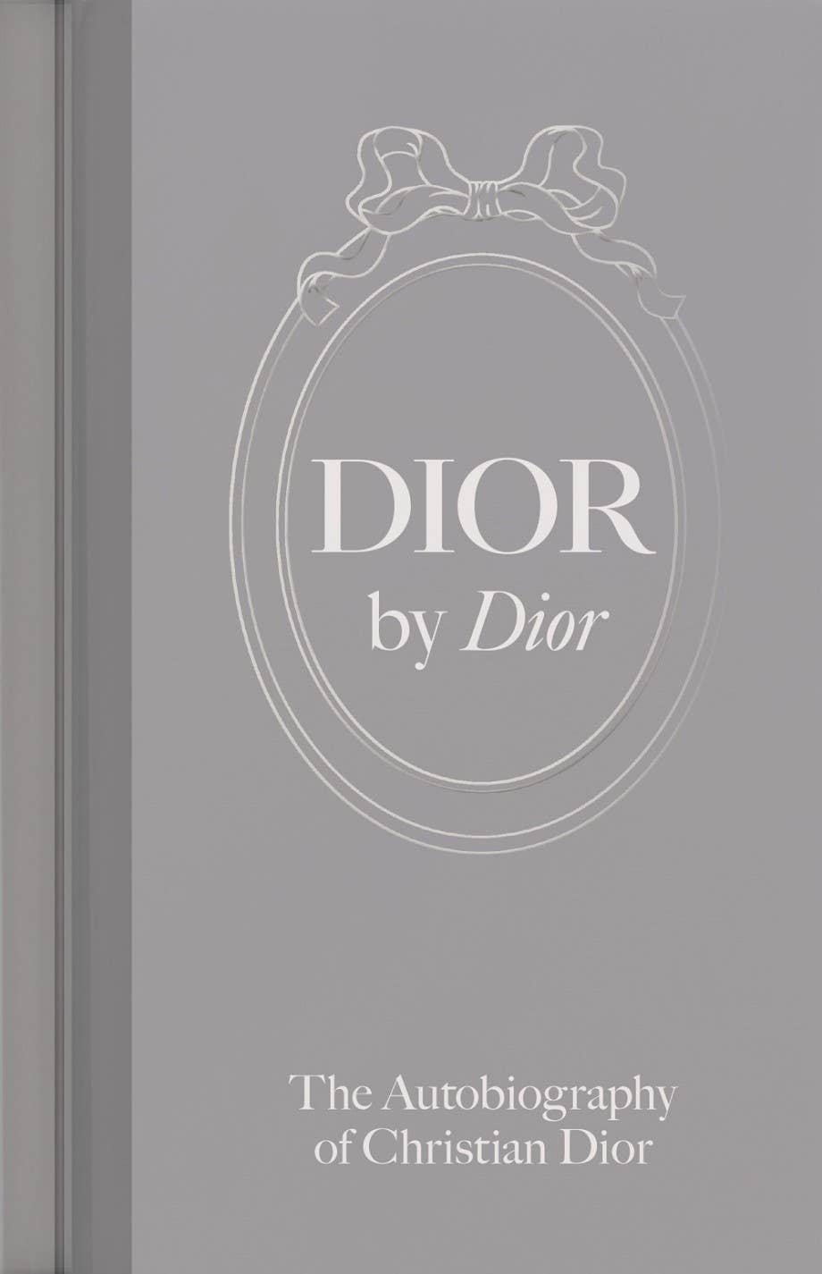 Dior by Dior: The Autobiography of Christian Dior
