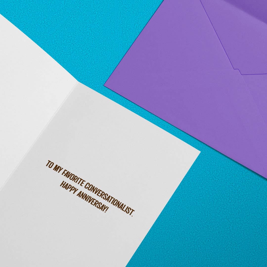 Favorite Conversationalist - Funny Anniversary Card
