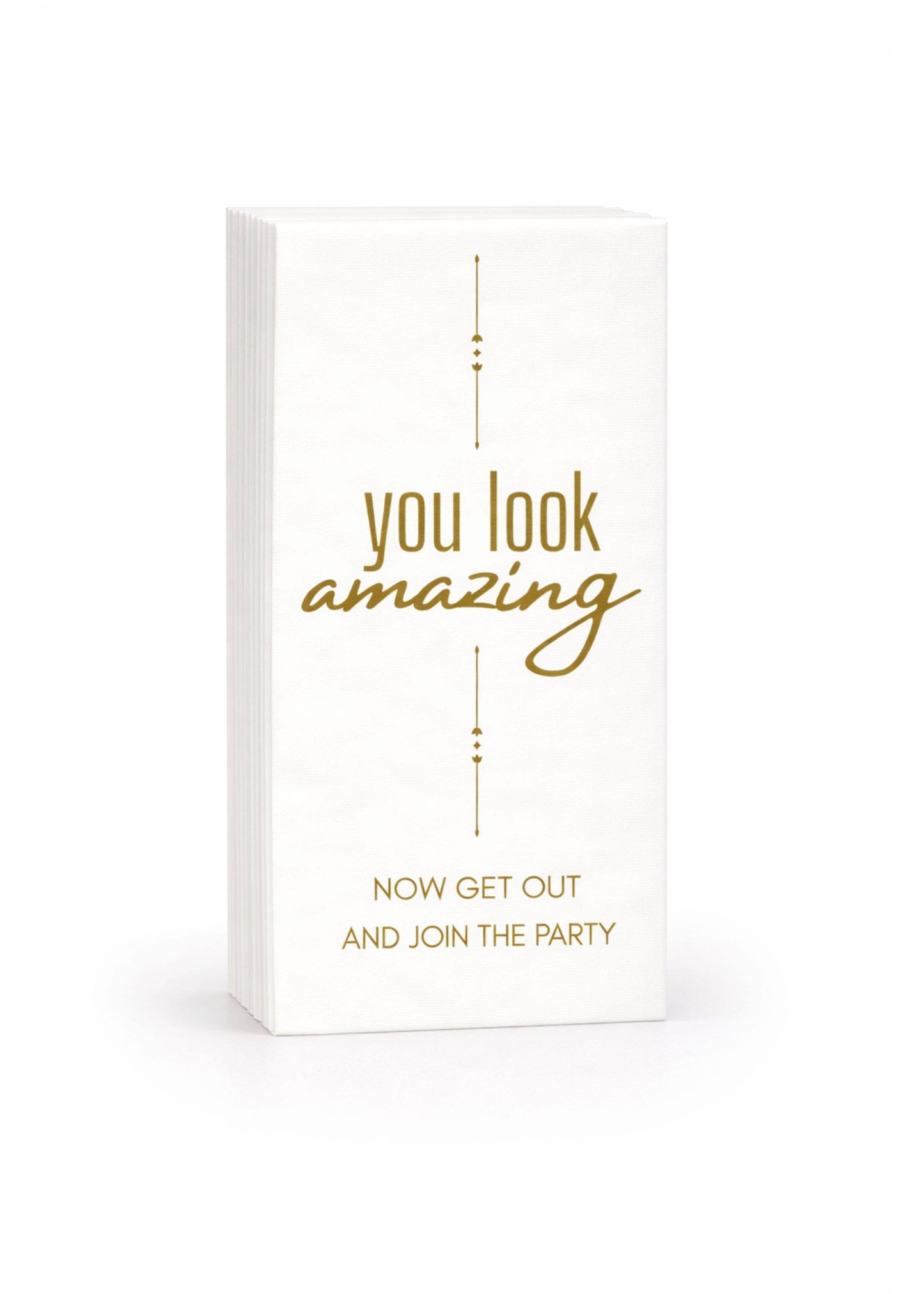 Linen-Feel Guest Towel Napkins, You Look Amazing