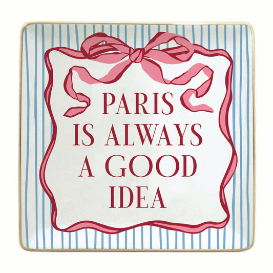 Paris is Always a Good Idea Trinket Tray
