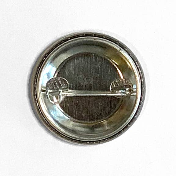 Pin-Back Button- “Shit Show”