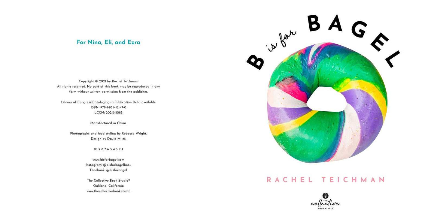 B is for Bagel by Rachel Teichman