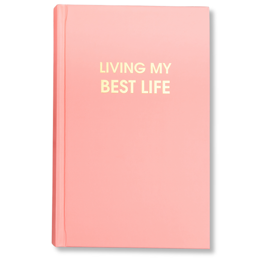 Living My Best Life - Hardcover Daily Journal - Sunset Pink