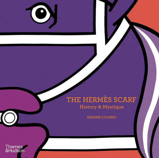 The Hermès Scarf: History & Mystique Book
