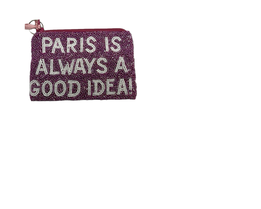 Paris is always a good Idea coin purse