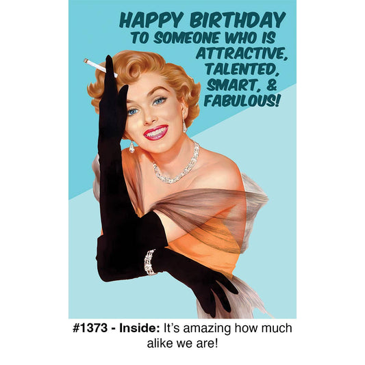 "How Alike We Are" - Birthday Card