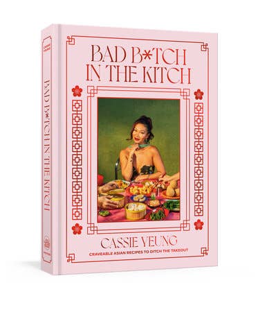 Bad B*tch In The Kitch Cookbook