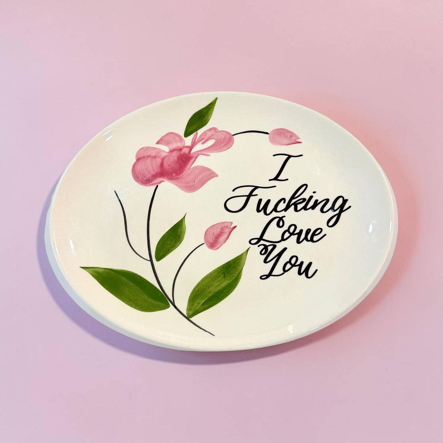 I Fucking Love You Vintage Plate