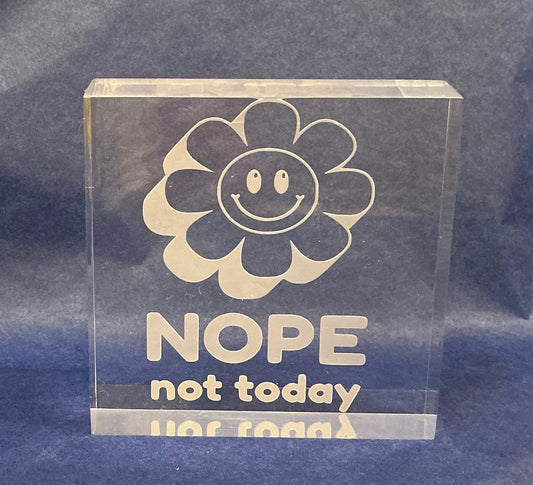 dysFUNctional Decor- “Nope, Not Today” (Daisy Edition)