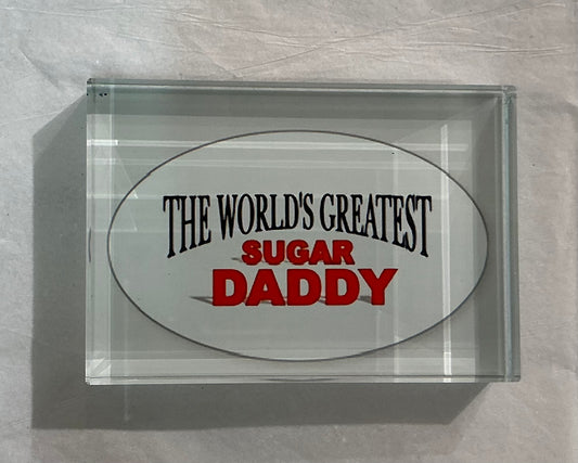 Glass Block - World’s Greatest Sugar Daddy  *Exclusive to Code Blue*