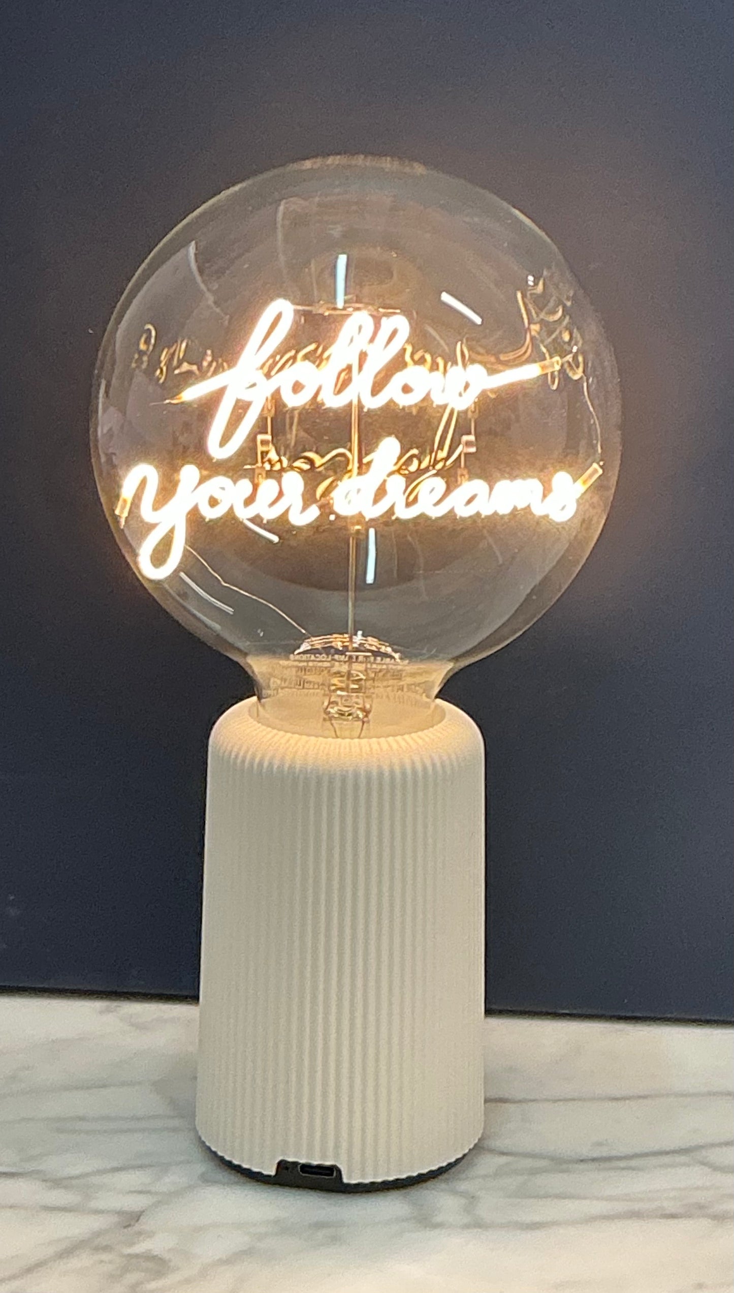 Message in the Bulb w/Base (Follow Your Dreams)