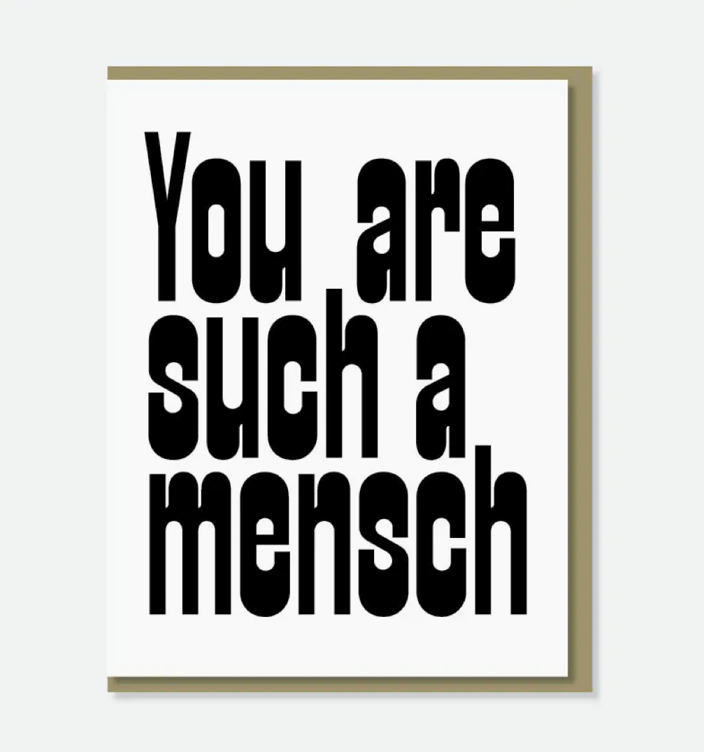 You Are a Mensch Card