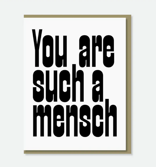 You Are a Mensch Card