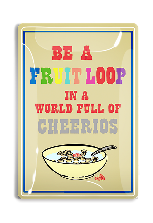 Be A Fruit Loop In A World Decoupage Glass Tray
