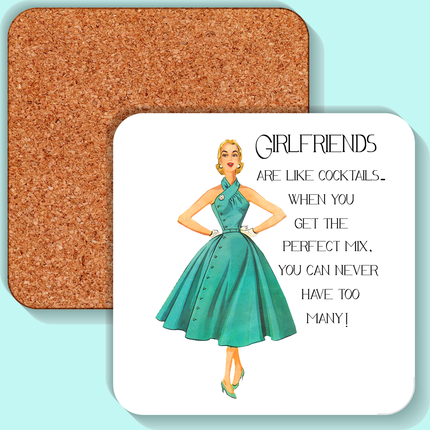Coaster, Sassy Girl, Girlfriends