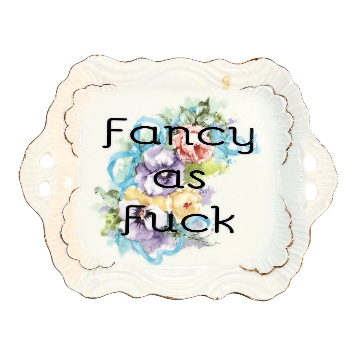 Fancy as Fuck Vintage Plate