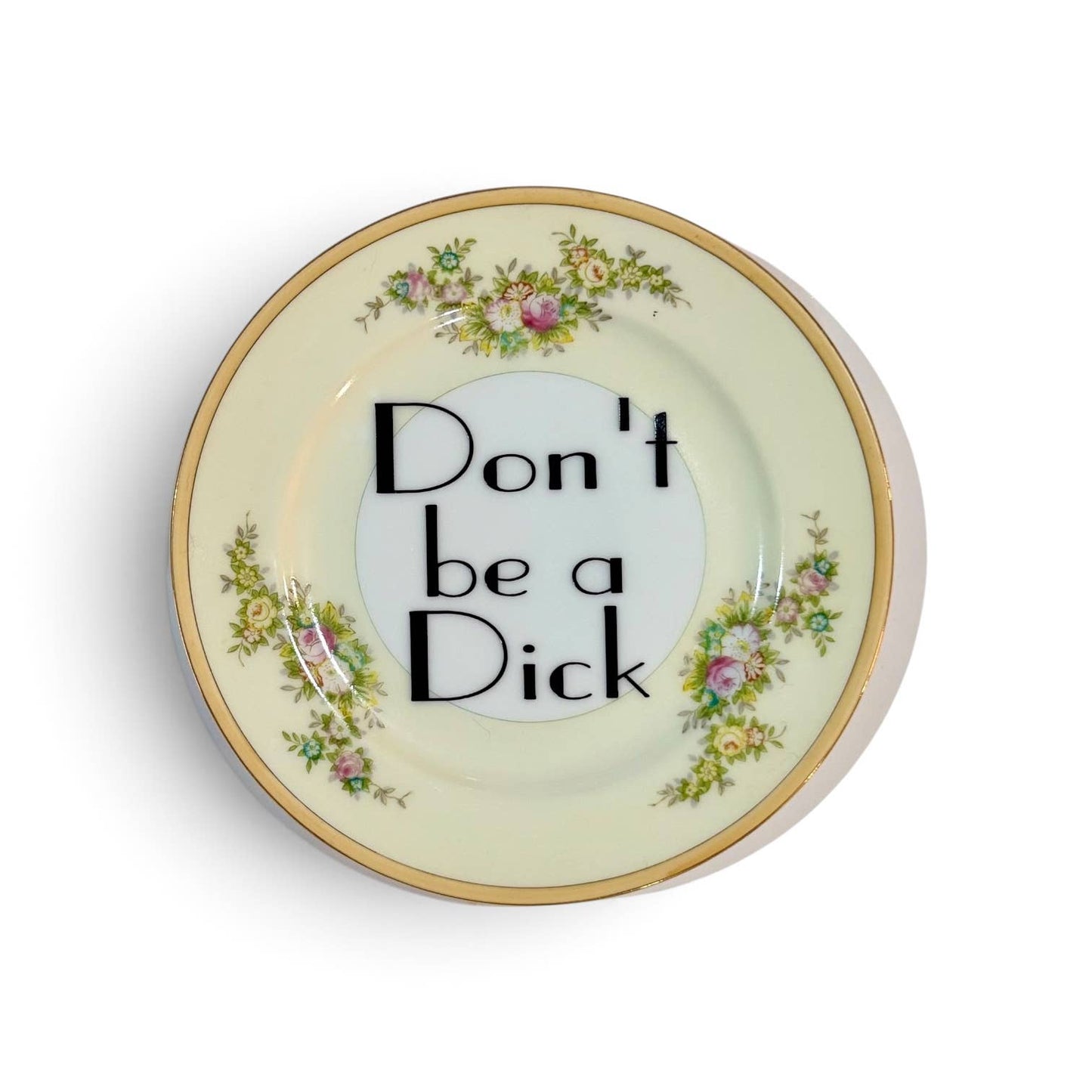 Don't be a Dick Vintage Plate