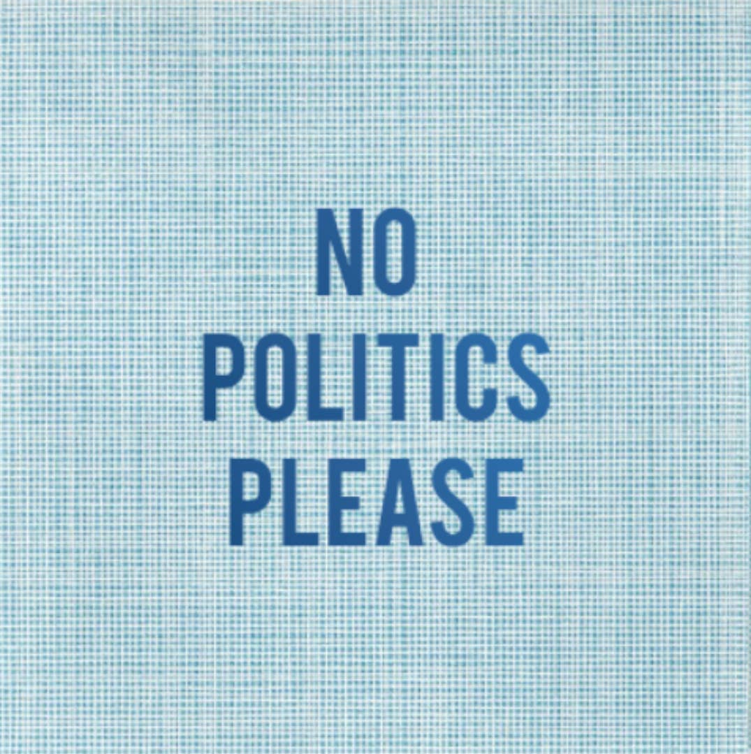 No Politics Please Disposable Cocktail Napkins